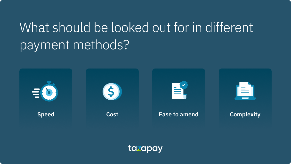 what should you look out for in different payment methods