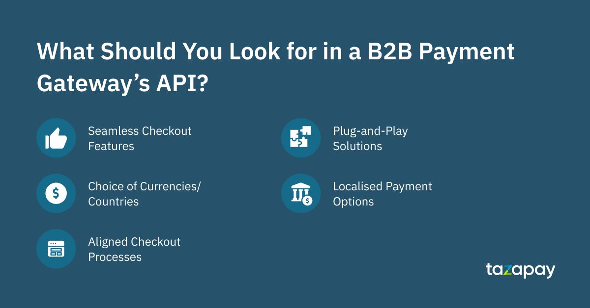 What should you look for in a B2B Payment Gateway API